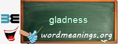 WordMeaning blackboard for gladness